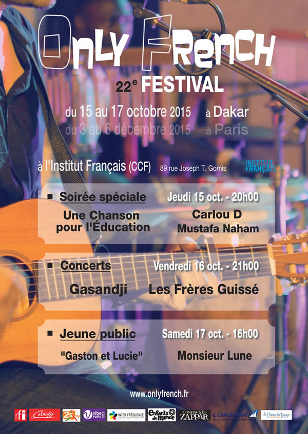 ONLY FRENCH Festival 2015 à Dakar